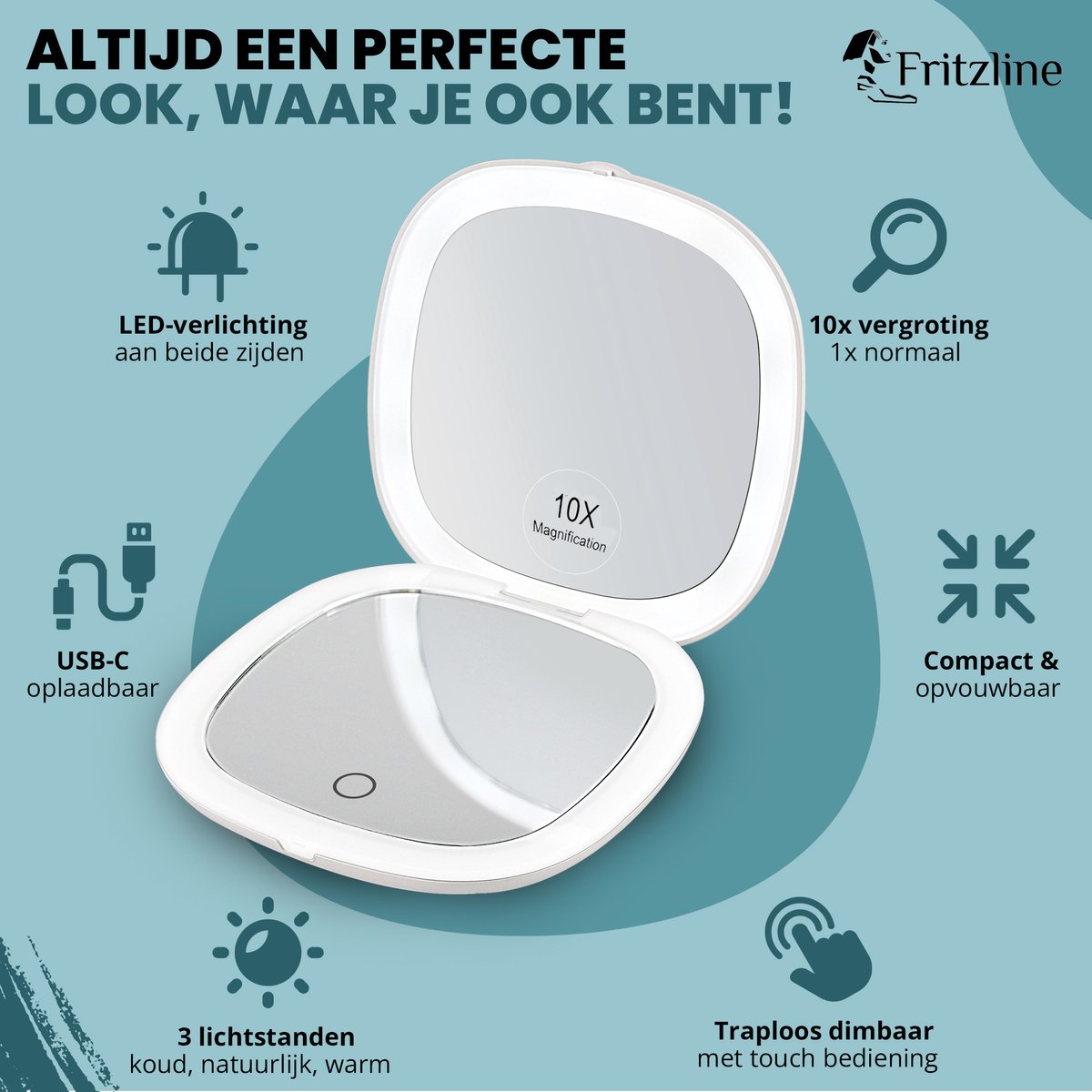 Make Up Spiegel 10x Vergroting - USB-C oplaadbaar Fritzline